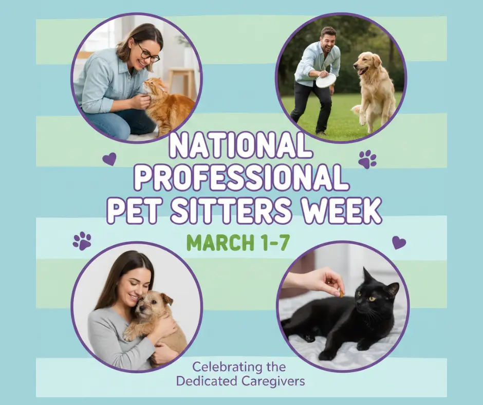 Professional Pet Sitters Week Blog Graphic